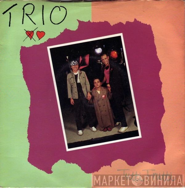 Trio - Tutti Frutti