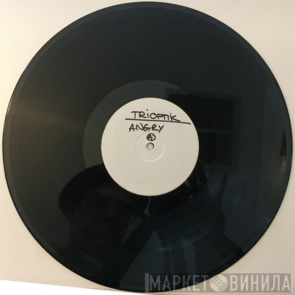 Trioptik - Angry