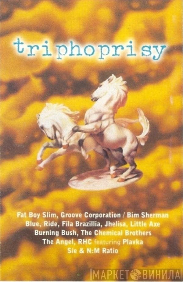  - Triphoprisy