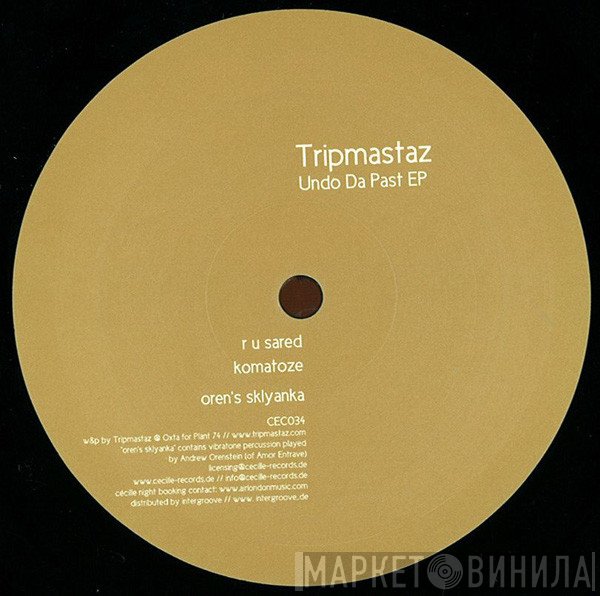 Tripmastaz  - Undo Da Past EP