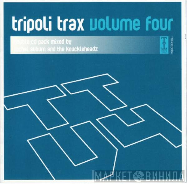  - Tripoli Trax Volume Four
