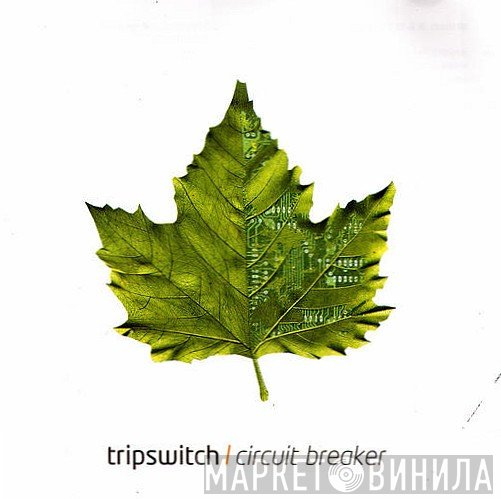 Tripswitch  - Circuit Breaker