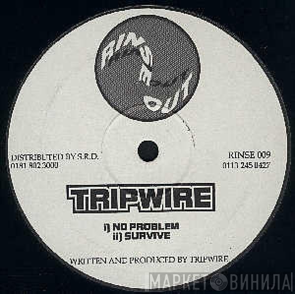 Tripwire  - No Problem / Survive
