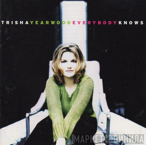 Trisha Yearwood - Everybody Knows
