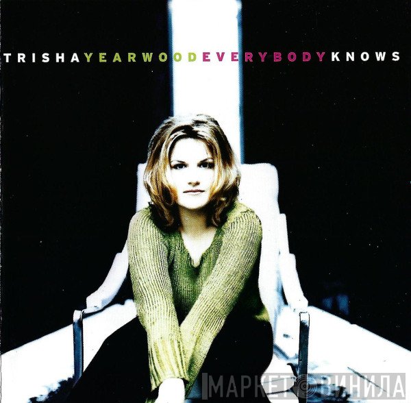 Trisha Yearwood - Everybody Knows