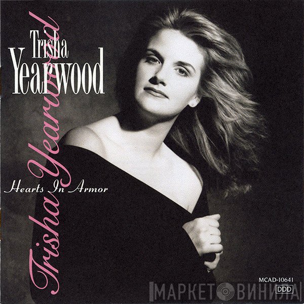 Trisha Yearwood  - Hearts In Armor