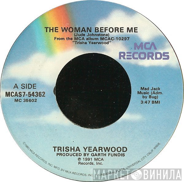 Trisha Yearwood - The Woman Before Me