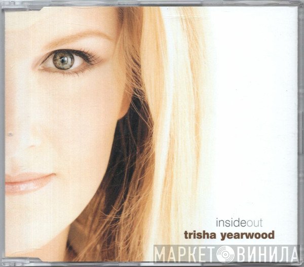 Trisha Yearwood With Don Henley  - Inside Out