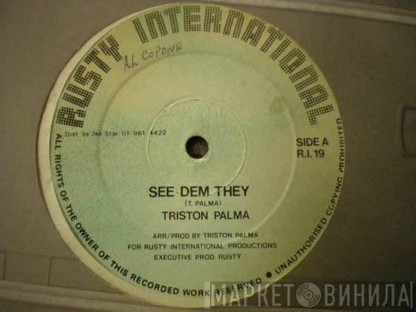 Tristan Palmer - See Dem They / Rambo Mi Rough