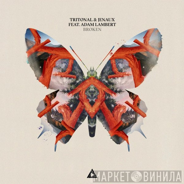 Tritonal & Jenaux Feat. Adam Lambert  - Broken
