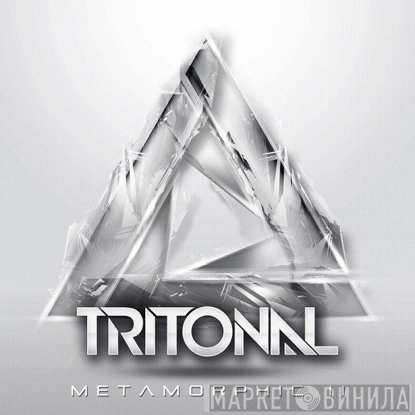 Tritonal  - Metamorphic II
