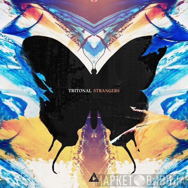 Tritonal  - Strangers