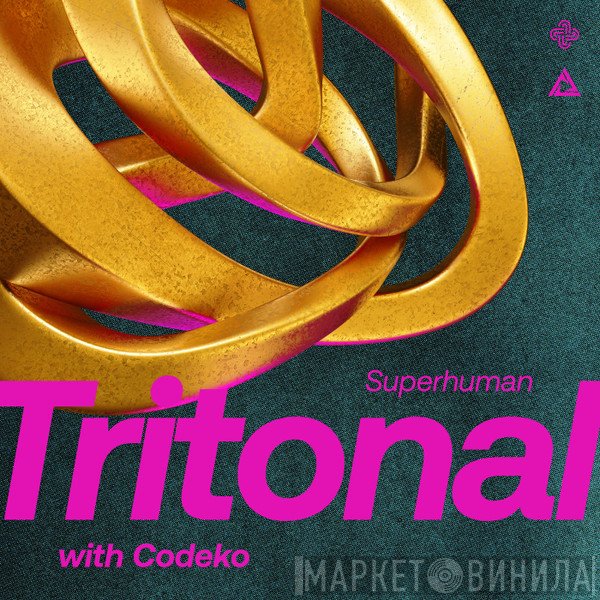 Tritonal With Codeko  - Superhuman