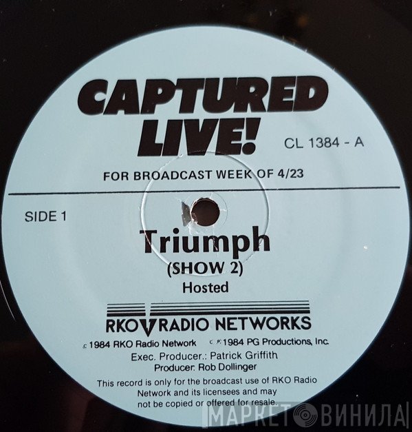 Triumph  - Captured Live! Show 2