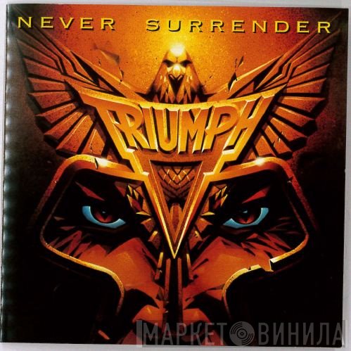 Triumph   - Never Surrender