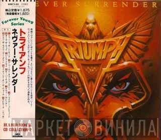 Triumph   - Never Surrender