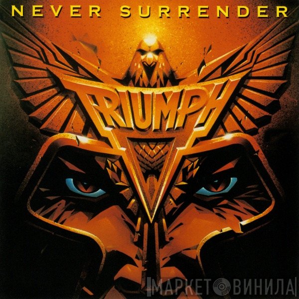 Triumph   - Never Surrender