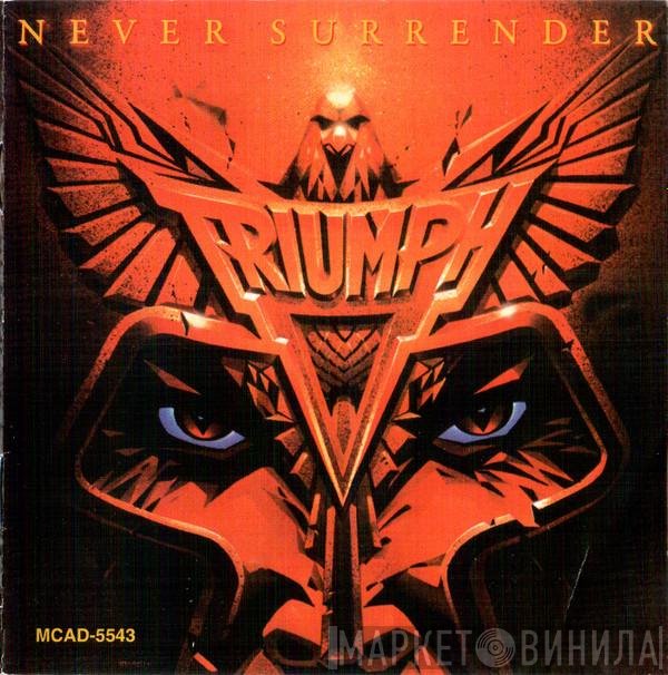 Triumph   - Never Surrender