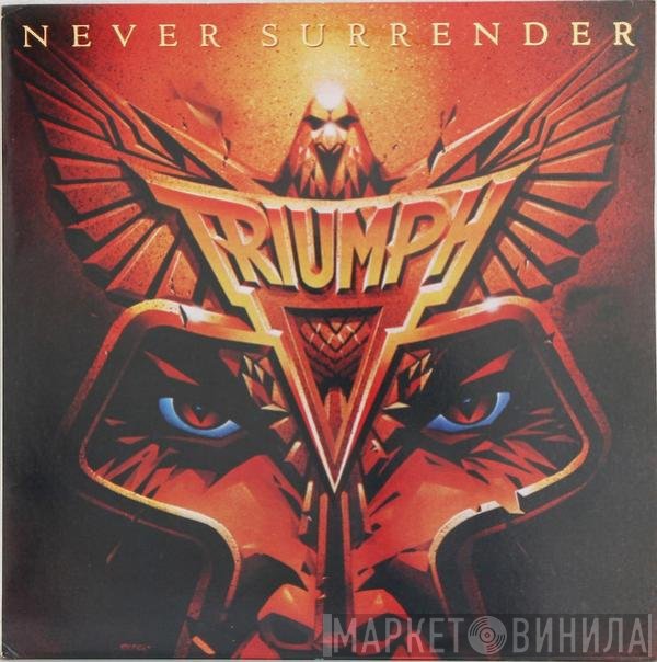 Triumph   - Never Surrender