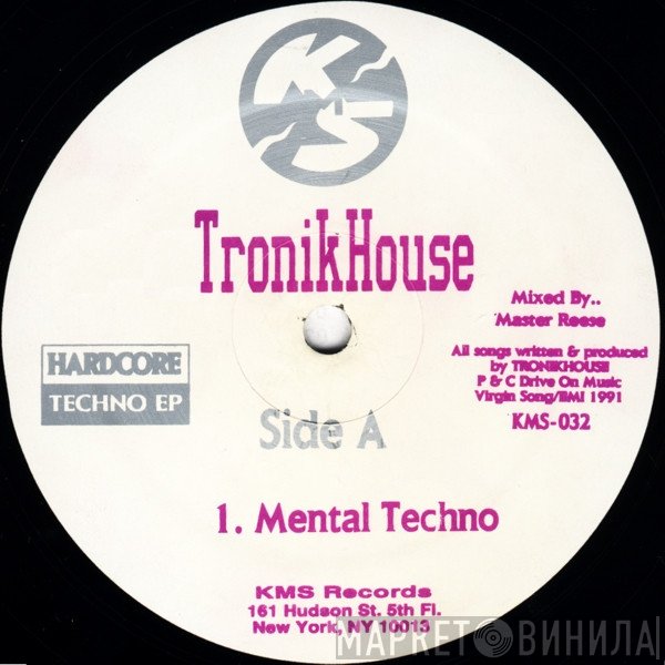 Tronikhouse - Hardcore Techno EP