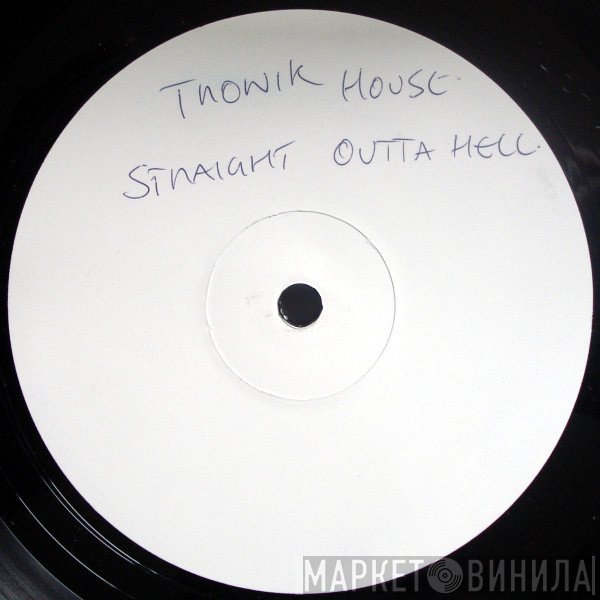 Tronikhouse - Straight Outta Hell