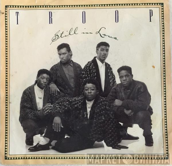Troop   - Still In Love