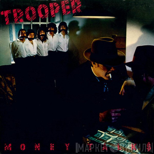 Trooper   - Money Talks