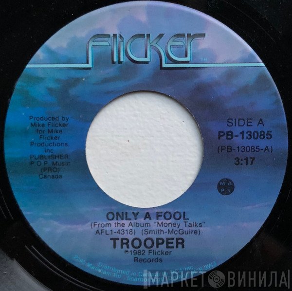 Trooper   - Only A Fool