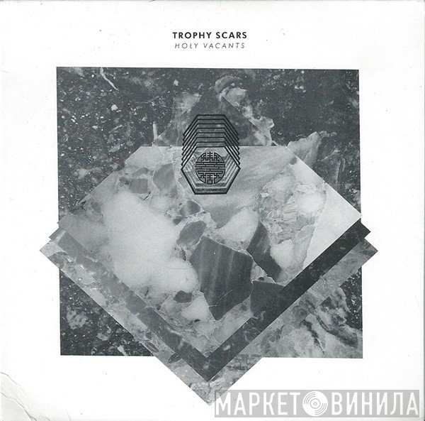 Trophy Scars - Holy Vacants