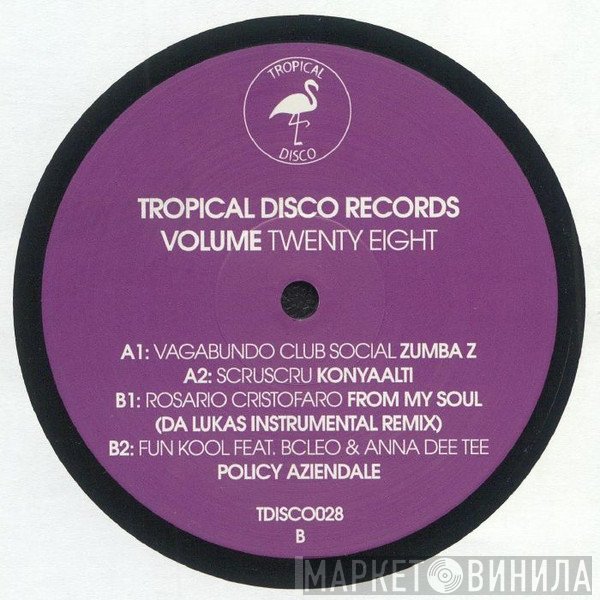  - Tropical Disco Records Volume Twenty Eight