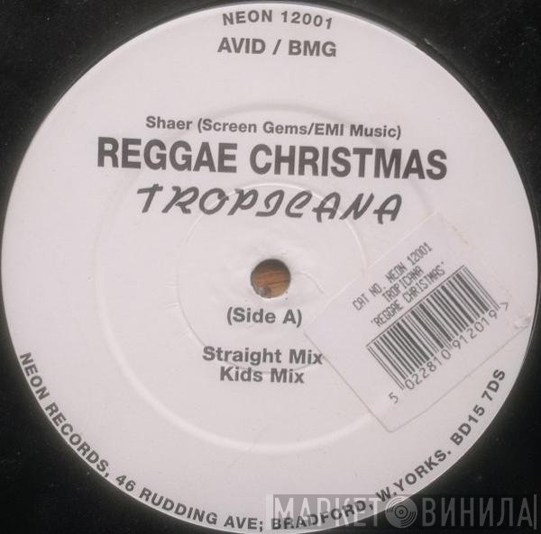 Tropicana - Reggae Christmas