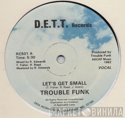 Trouble Funk  - Let's Get Small