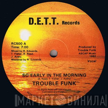 Trouble Funk  - So Early In The Morning