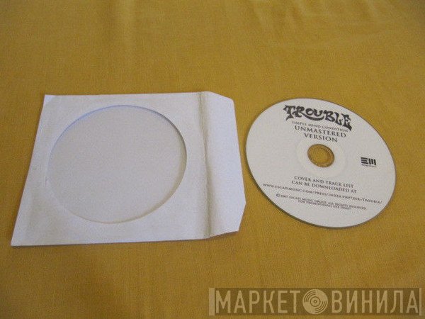 Trouble   - Simple Mind Condition