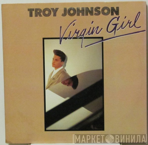 Troy Johnson - Virgin Girl