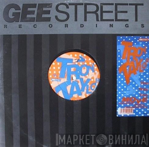 Troy Taylor - The Way You Move