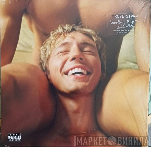 Troye Sivan - Something To Give Each Other