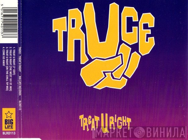Truce - Treat U Right