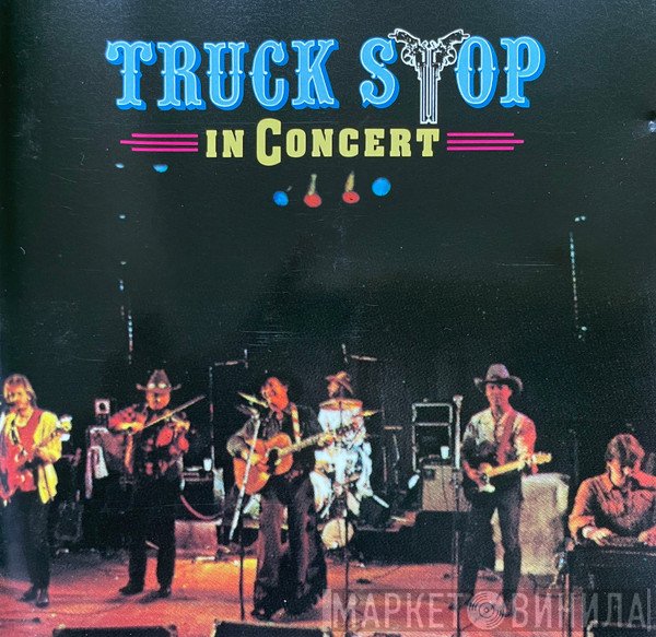 Truck Stop   - In Concert