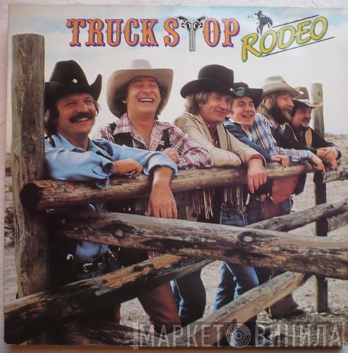 Truck Stop   - Rodeo