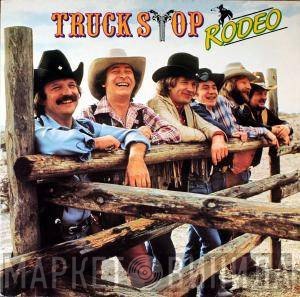Truck Stop   - Rodeo