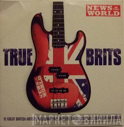  - True Brits
