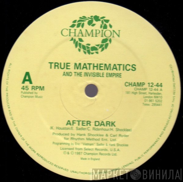 True Mathematics, The Invisible Empire  - After Dark