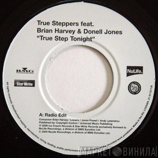 True Steppers Feat. Brian Harvey & Donell Jones  - True Step Tonight