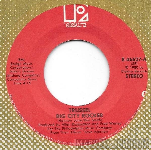 Trussel  - Big City Rocker