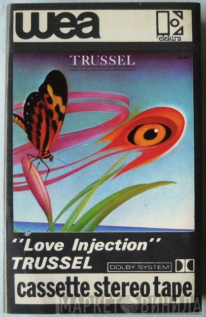 Trussel  - Love Injection