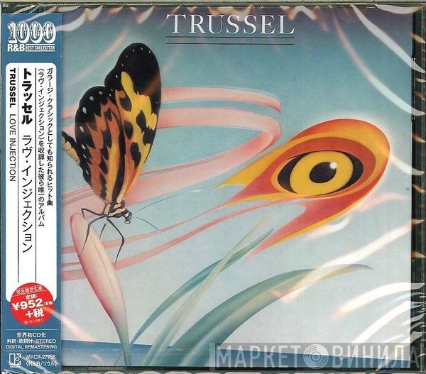 Trussel  - Love Injection