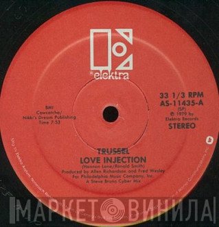Trussel  - Love Injection