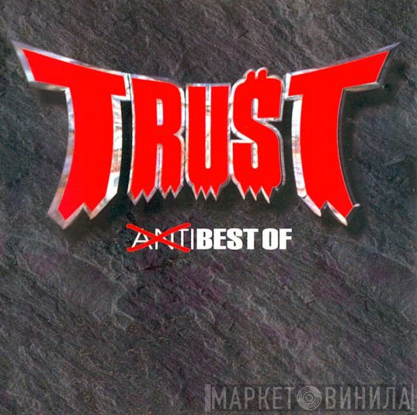 Trust   - Anti Best Of