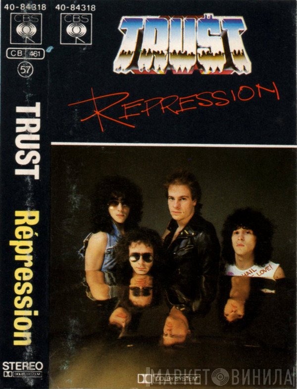 Trust   - Repression
